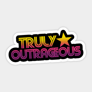 Retro 80s truly outrageous Sticker
